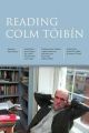 Reading Colm Toibin
