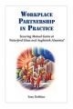 Workplace Partnership in Practice