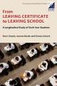 From Leaving Certificate to Leaving School
