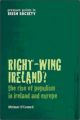 Right-Wing Ireland? The Rise of Populism in Ireland and Europe