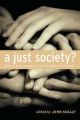 A Just Society Ethics and Values in Contemporary Ireland